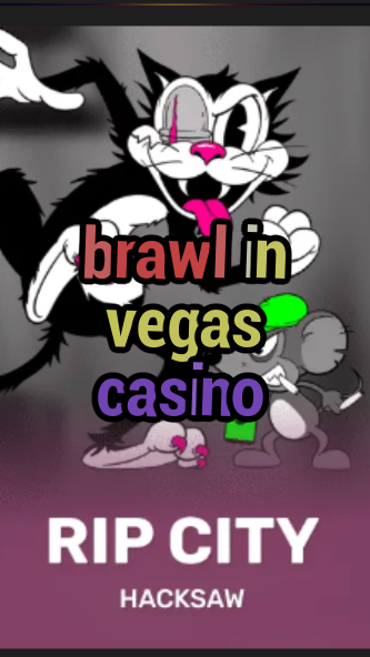 brawl in vegas casino-3xn3u5udepyz9m9w5iat.com